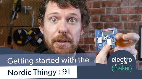 Getting Started with the Thingy:91