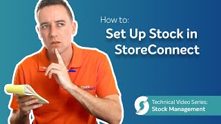 How to Set Up Stock in StoreConnect
