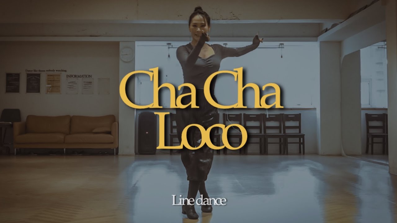[고급] Cha Cha Loco (Demo) #최해정 #미스터신댄스 #부산라인댄스 