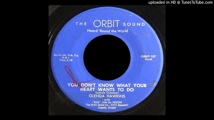 Glenda Hawkins & Big Jim DeNoon - You Don't Know W...
