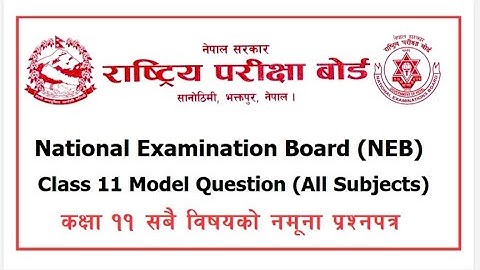 CLASS 11 MODEL QUESTIONS