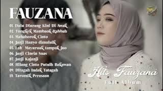 Fauzana Janji Ka Janji Nanti Ka Nanti Dulu Di Urang Kini diawak Full Album