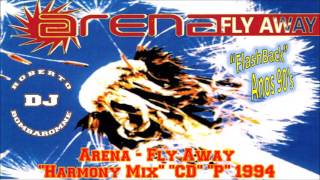 Arena - Fly Away (Harmony Mix) (CD) (P) 1994
