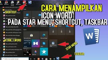 cara menampilkan icon word pada star menu, shortcut dan taskbar di window 10