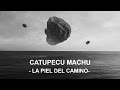 Catupecu Machu - La Piel del camino (video oficial)