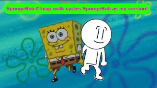 Spongebob Cheap Walk Cycles As My Version