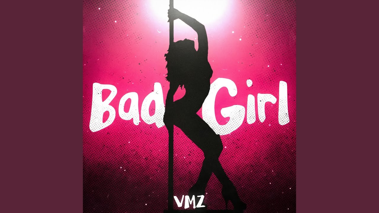 Bad Girl - YouTube