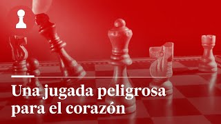 Una jugada peligrosa para el corazón, por Leontxo García | El rincón de los inmortales 409