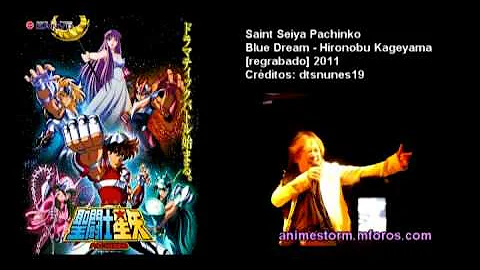 [Saint Seiya Pachinko] Blue Dream by Hironobu Kageyama