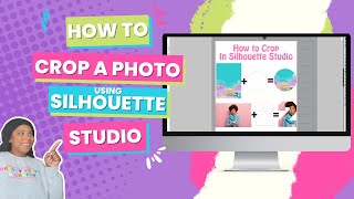 How to Crop in Silhouette Studio (Silhouette Tutorials for Beginners)