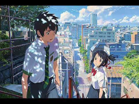 デート2 - 映画『君の名は。』OST