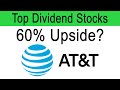 AT&T Stock Analysis - Could AT&T's Stock Really be Worth $60 a Share?