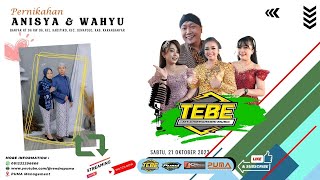 #LIVE TEBE JET MUSIC | Pernikahan ANISYA & WAHYU | SINJAYTAMA AUDIO | PUMA Management | 🇮🇩