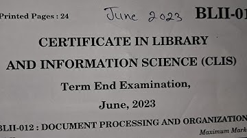 IGNOU CLIS BLII-012 JUN 2023 SOLVED PAPER!!CLIS!!BLII-012!!LIBRARY  & INFORMATION SCIENCE !! TEE2024