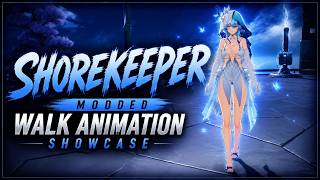 Shorekeeper Modded Walk Animation Showcase