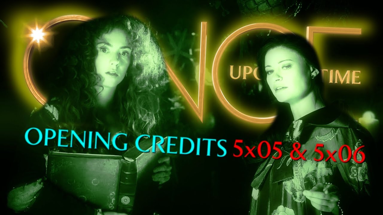 Once Upon a Time [5x05 & 5x06] - Dreamcatcher & The Bear and the Bow - Opening Credits (REMAKE)