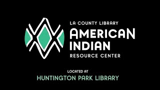 American Indian Resource Center - LA County Library
