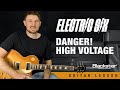 Danger High Voltage | Electric Six Guitar Lesson + Cover