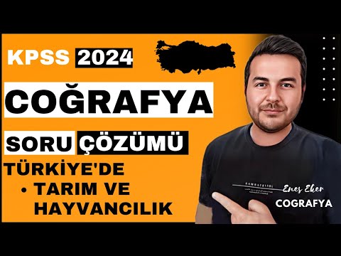 35)   KPSS 2024 I Türkiye'de Tarım Ve Hayvancılık -  Soru Çözümü I Enes Hoca #kpsscoğrafya #kpss2024
