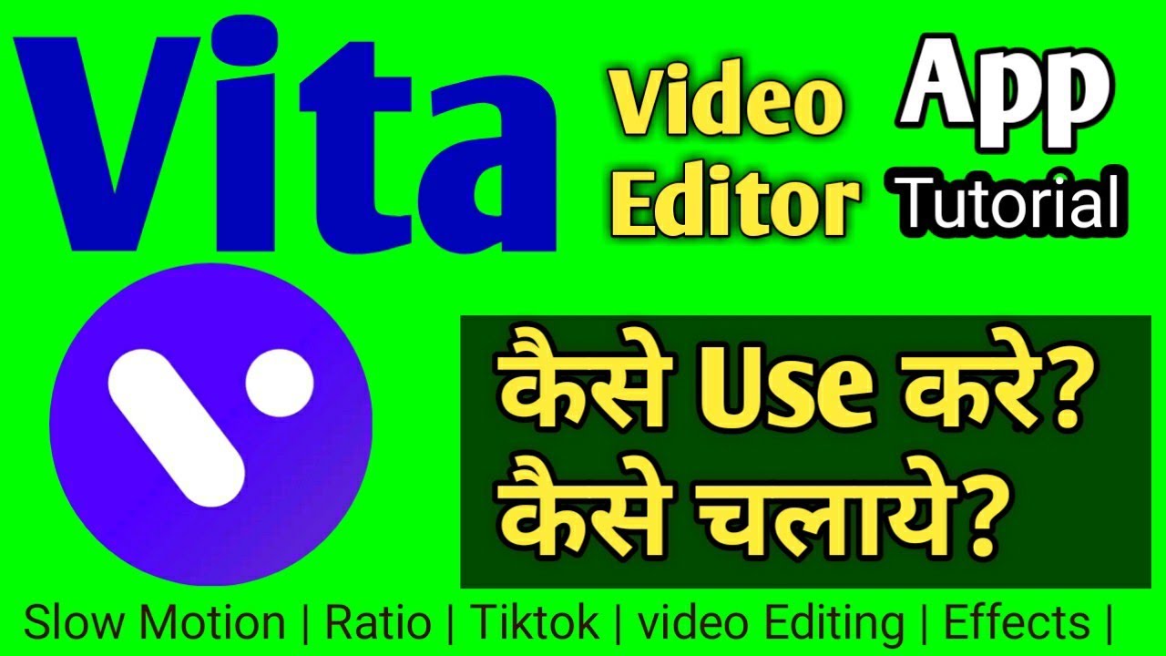 Vita app | Vita app Editing | Vita app kaise use kare | Vita app kaise