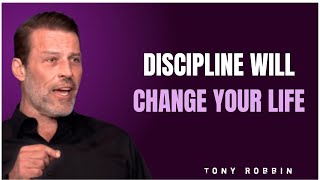 TONY ROBBINS: Discipline Will TRANSFORM Your Life | Motivational Speech 2025