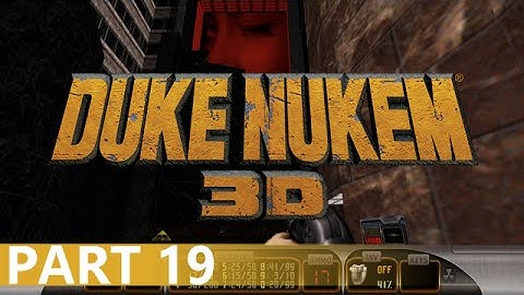 Duke Nukem 3D - A Playthrough, Part 19