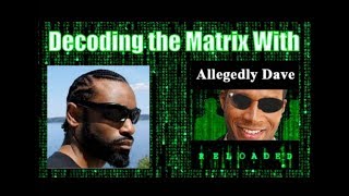 Decoding the Matrix with Darryle Marble