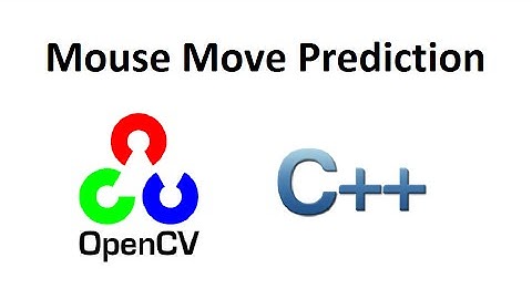 OpenCV 3 Mouse Move Prediction Algorithm C++