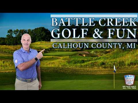 Michigan's Most Underrated Golf Destination? | Battle Creek & Calhoun County Golf Getaway