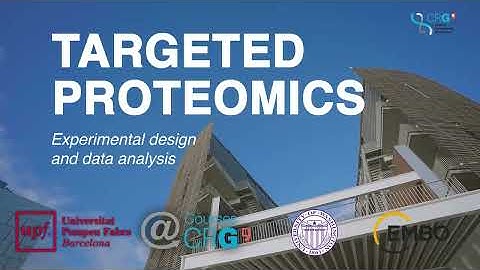 Targeted Proteomics Course: Experimental design and data analysis
