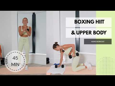 45 min Boxing Hiit & Upper Body Strength - Home Workout