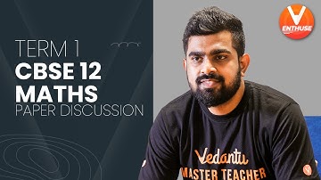 CBSE Class 12 Maths [Term 1] Sample Paper Discussion (2021-2022) | Vedantu Enthuse | Shimon Sir