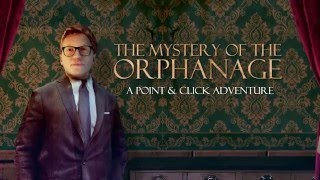 The Mystery Of The Orphanage