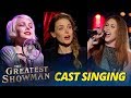 The Greatest Showman Cast Singing Michelle Williams & Loren Allred