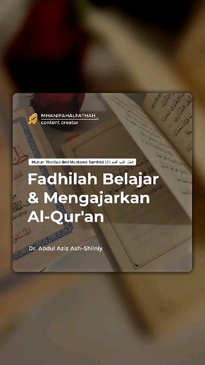 01. Mutun Tholibul Ilmi | (١) فضل طلب العلم | Dr. Abdul Aziz Ash-Shiiniy