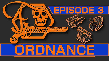 Engineering Series - Episode 3: Ordnance Modifications