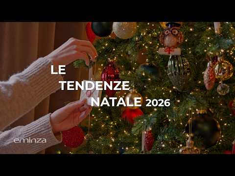 Video TENDENZE NATALE 2026: Gli stili e le decorazioni imperdibili!