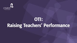 OTI: Raising Teachers' Performance