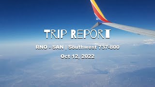 Trip Report | RNO - SAN | SWA 737-800 | The Best Southwest Flight Ever! Oct 2022