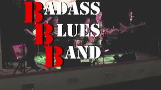 Badass Blues Band - Lets Go Back