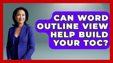 Can Word Outline View Help Build Your TOC? - Docs and Sheets Pro