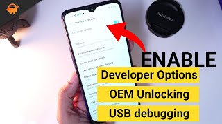 Enable Developer Options, USB debugging and OEM Unlock on Realme