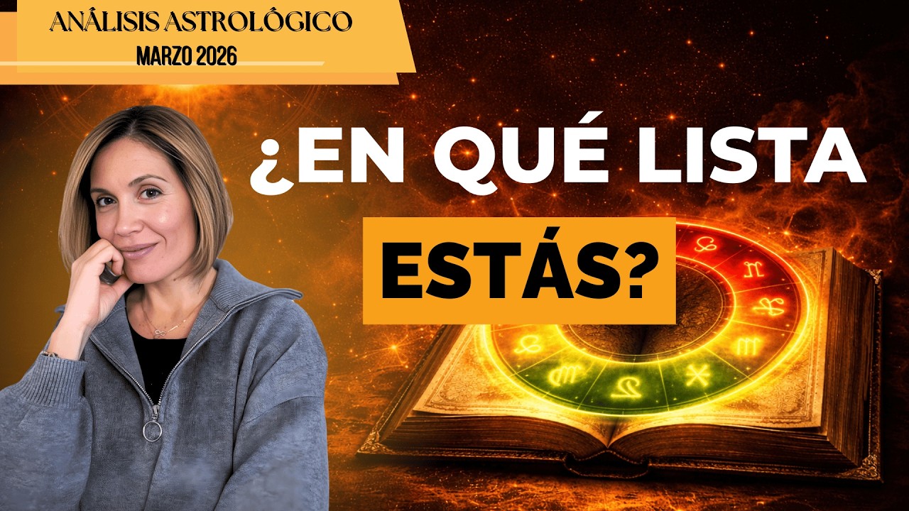 La Biblia de los Signos | Marzo 2026: el Mes que Redefine TU Destino [Análisis Signo x Signo]