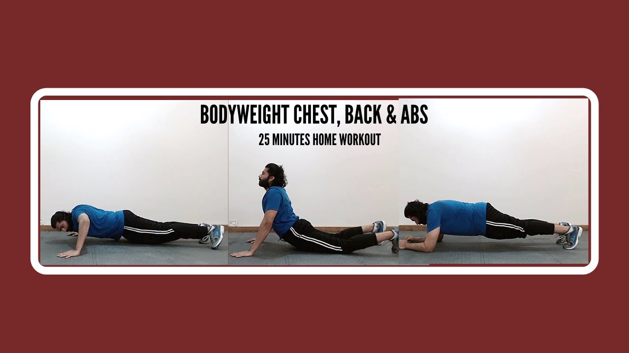 25 Minutes Bodyweight Chest, Back, and Abs Home Workout Day 205 YouTube