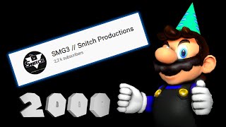 SMG3 : THANKS FOR THE 2000 SUBSCRIBERS!!!