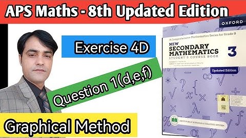 Exercise 4D Question  1(d,e,f)  II APS Maths 8th II New Secondary Mathematics Book 3 Updated Edition