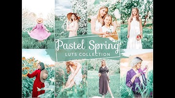 PASTEL SPRING VIDEO LUTS FOR FINAL CUT PRO, PREMIERE PRO AND DAVINCI RESOLVE