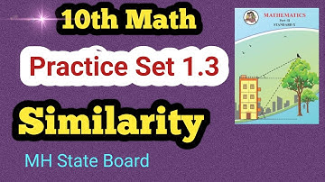 Class 10th Math Geometry Practice Set 1.3 | Class 10 Similarity Practice Set 1.3