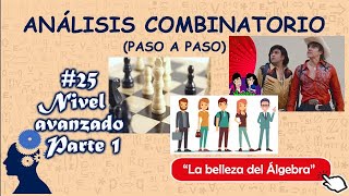 25/27 - Analisis Combinatorio Avanzado Parte 1 | Ejercicios Resueltos (PASO A PASO)
