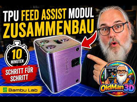 Neues TPU Feed Assist Modul von Bambu Lab – Zusammenbau in 10 Minuten
